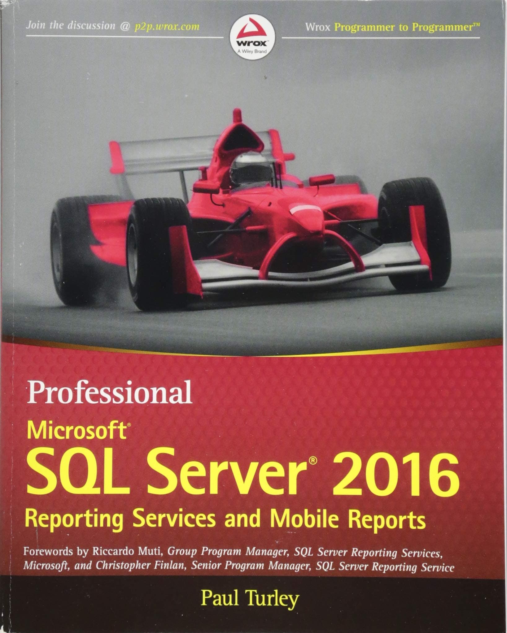 Wrox Press Professional Microsoft SQL Server 2016 Reporting Services and Mobile Reports