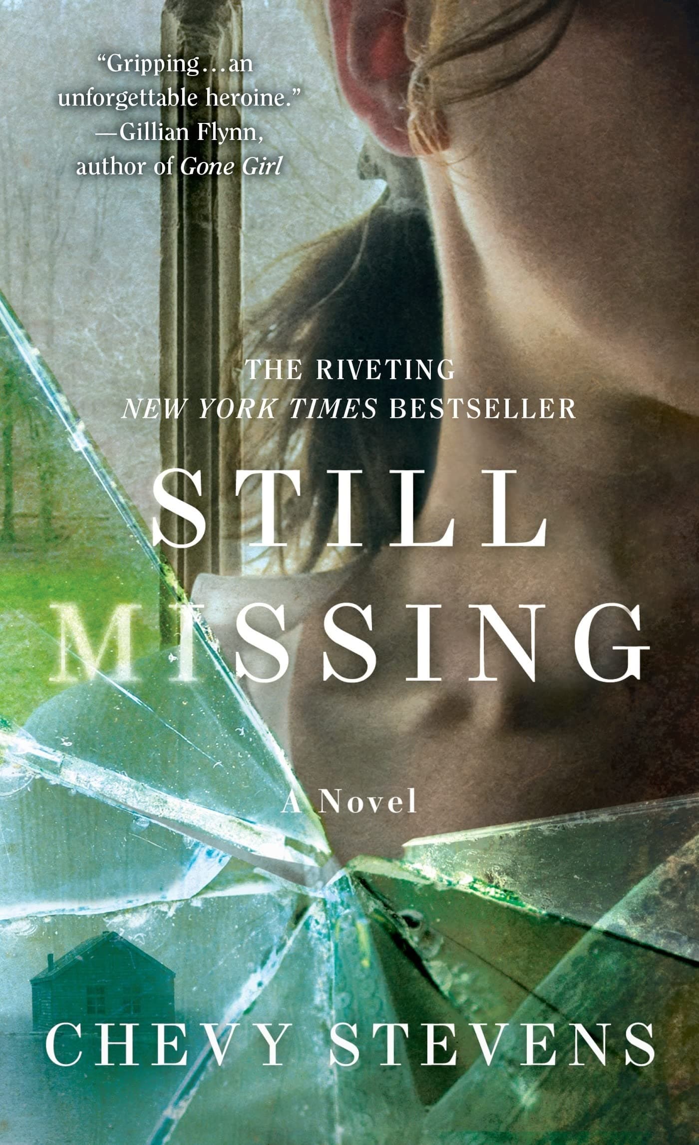 Still Missing: A Novel Mass Market Paperback – March 25, 2014