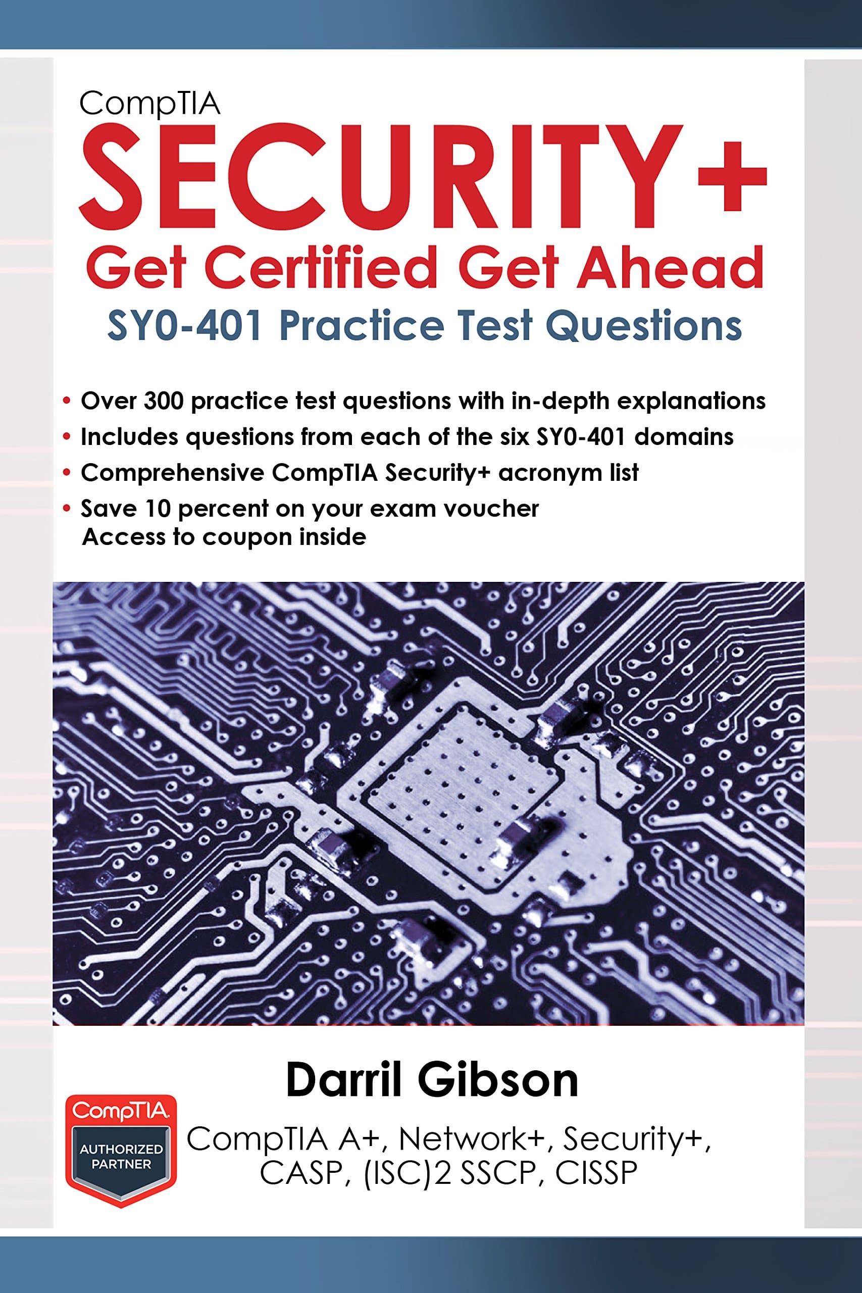 CompTIA Security+ Get Certified Get Ahead: SY0-401 Practice Test Questions Kindle Edition