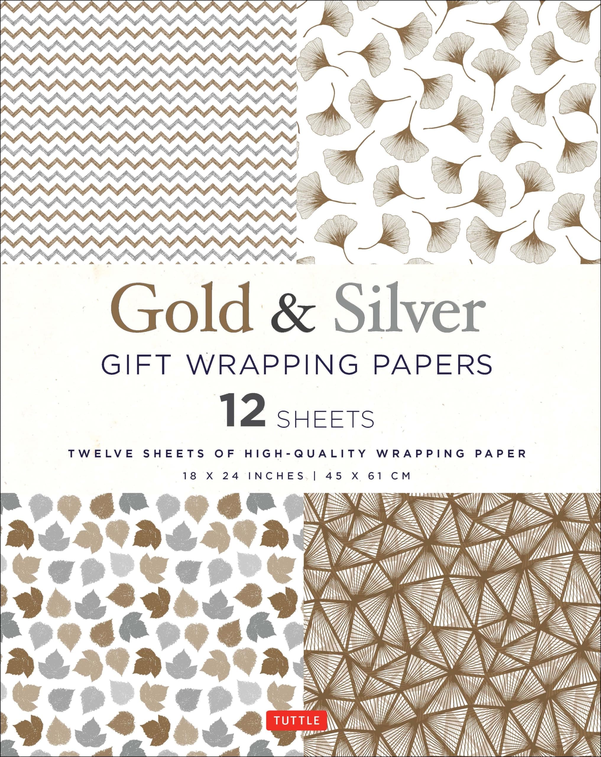 Tuttle Publishing Silver and Gold Gift Wrapping Papers - 12 Sheets: 12 Sheets of High-Quality 18 x 24 inch Wrapping Paper