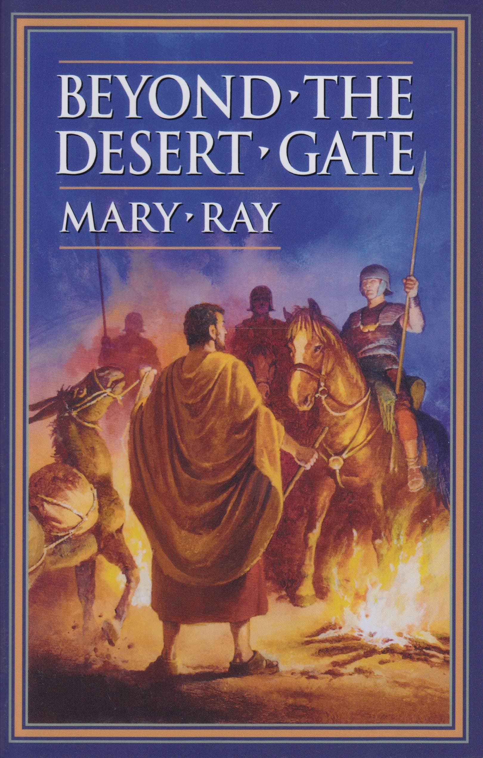 Beyond the Desert Gate (Hylas series) (Volume 2)