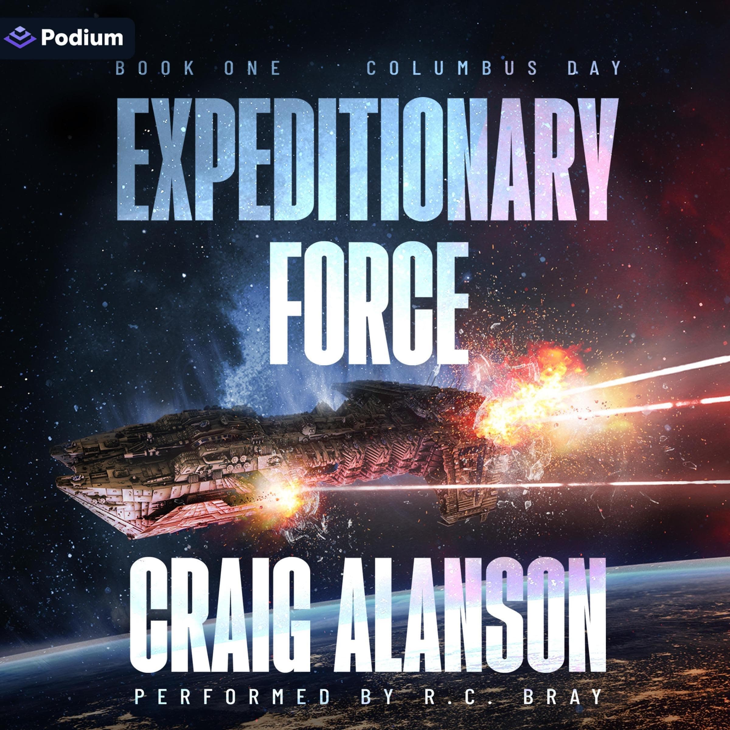 Columbus Day: Expeditionary Force, Book 1