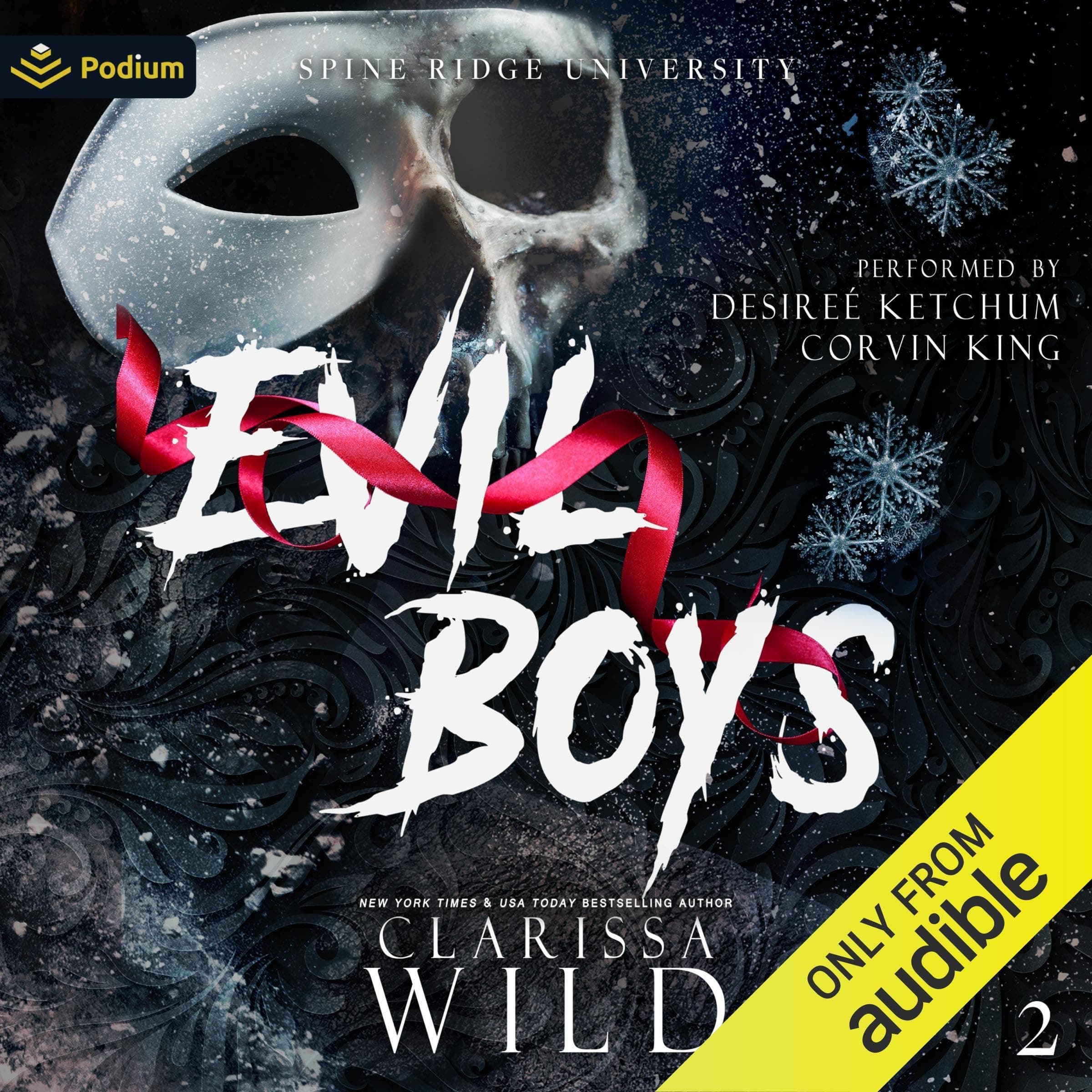 Evil Boys: A Spine Ridge University Standalone