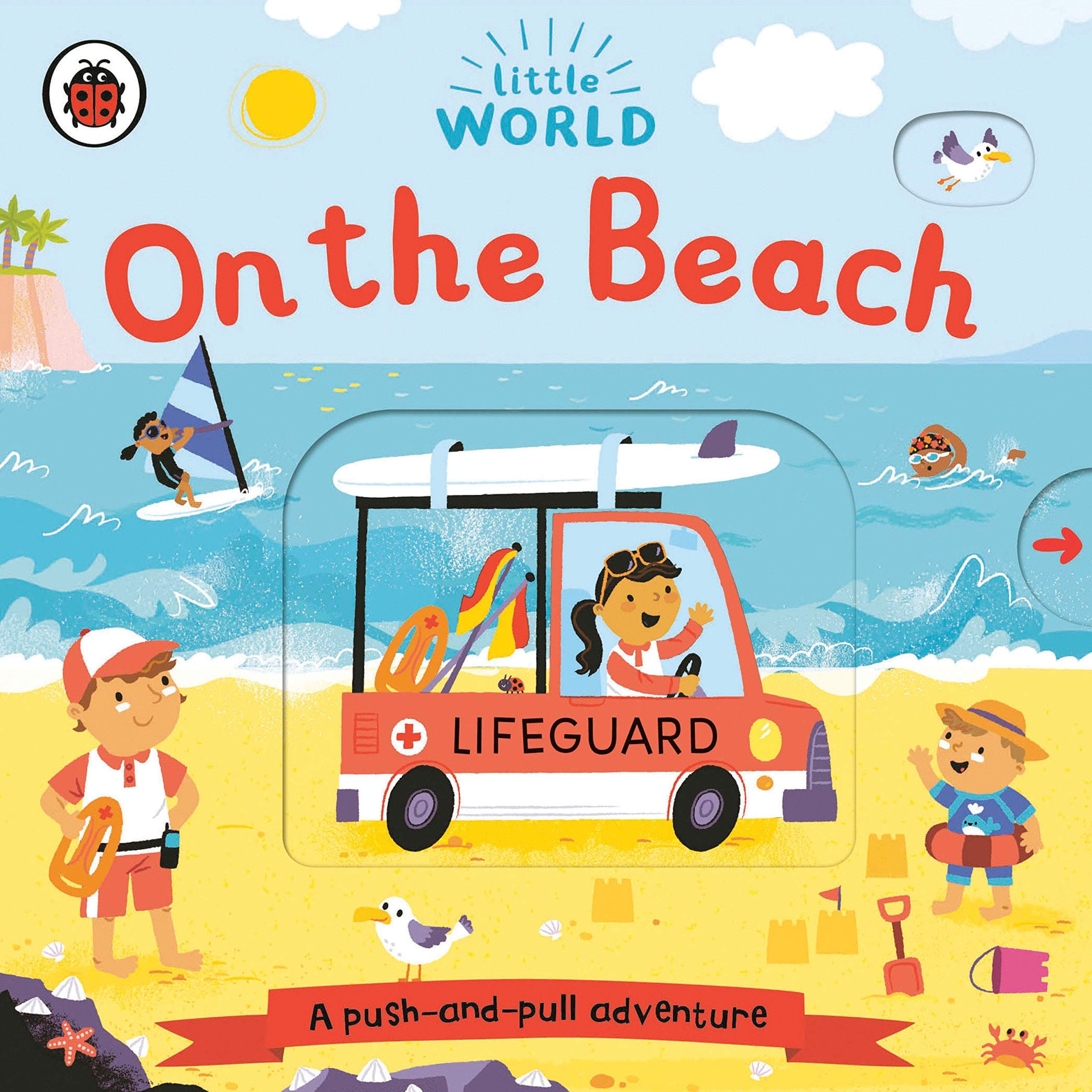 Ladybird On the Beach: A Push-and-Pull Adventure