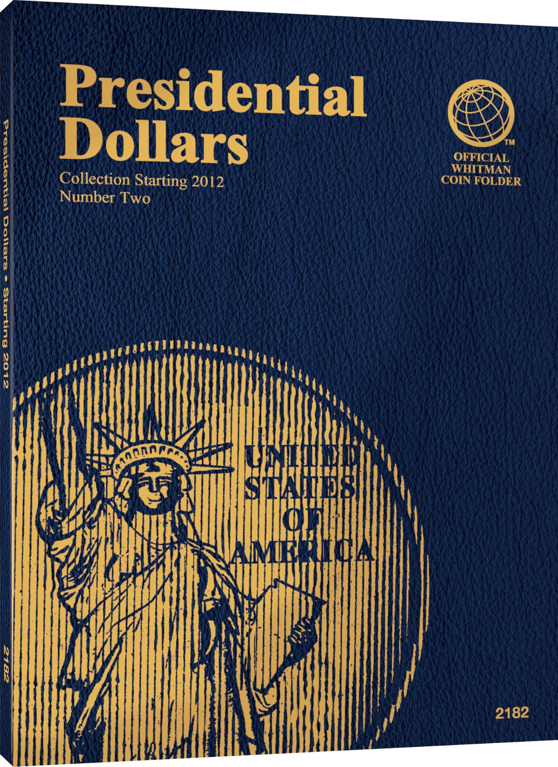 Presidential Dollars, No. 2: Collection Starting 2012