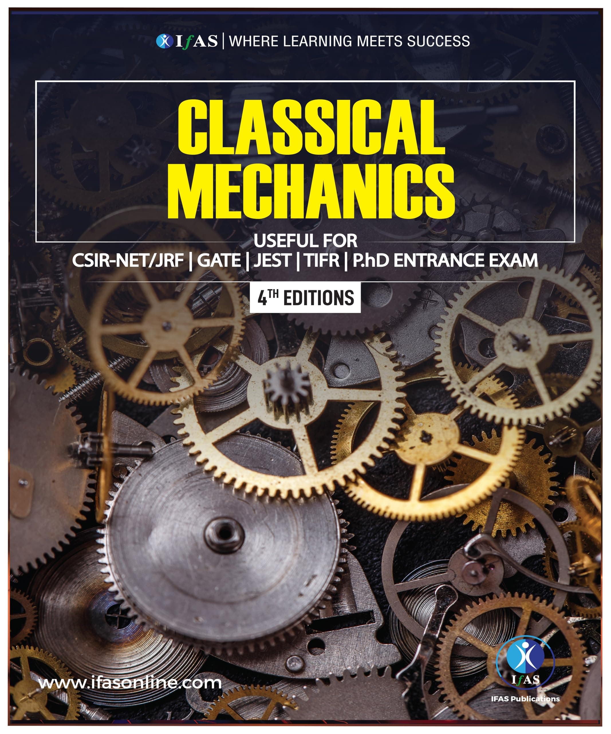 Classical Mechanics Book- Reference Textbook for BSc, MSc & All Competitive Exams | Classical Mechanics the Theoretical Minimum | Complete Theory & ... TIFR & PhD Entrance Exam | IFAS Publications