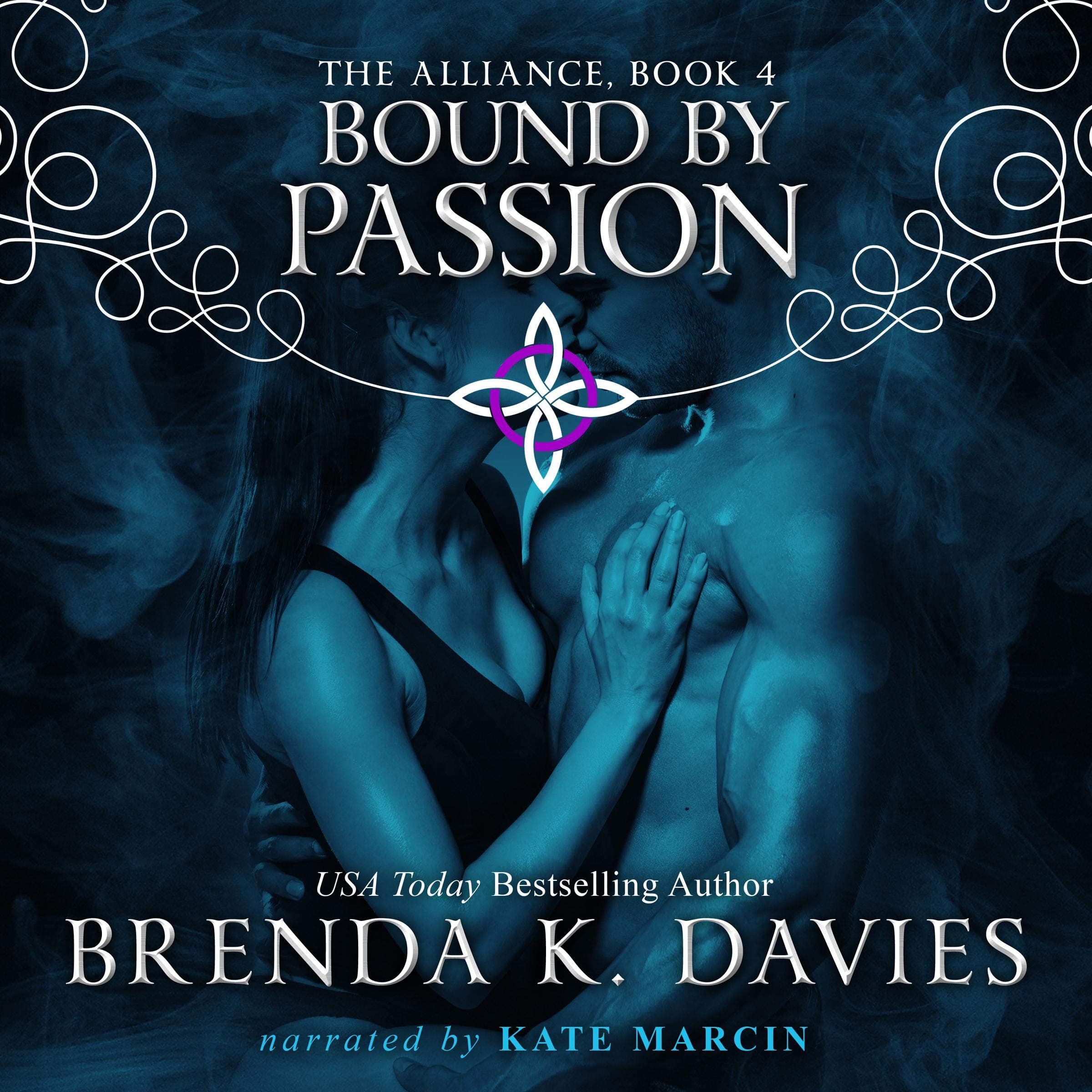 Bound by Passion: The Alliance, Book 4