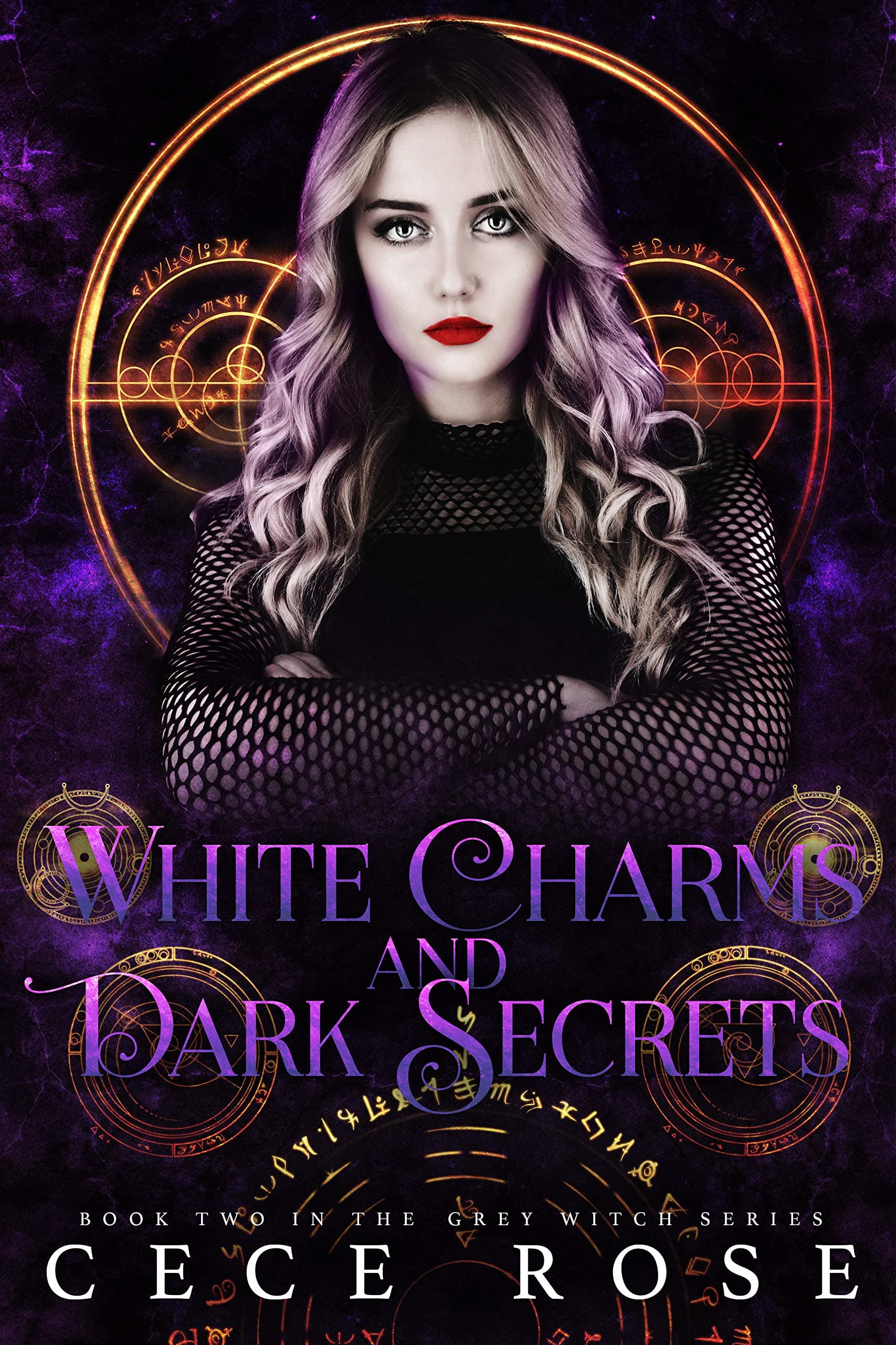 White Charms and Dark Secrets (Grey Witch Book 2)
