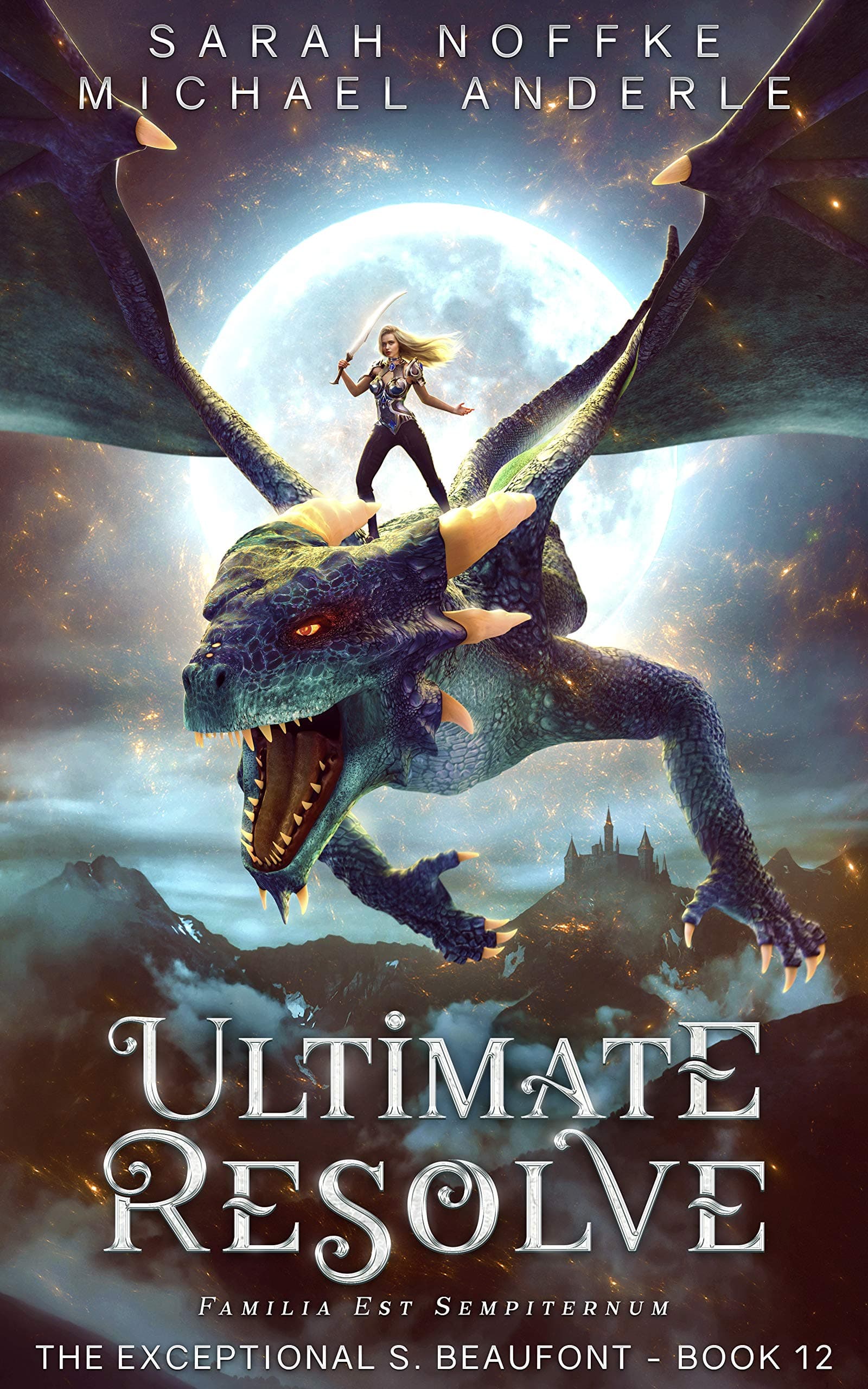 Ultimate Resolve (The Exceptional S. Beaufont Book 12)