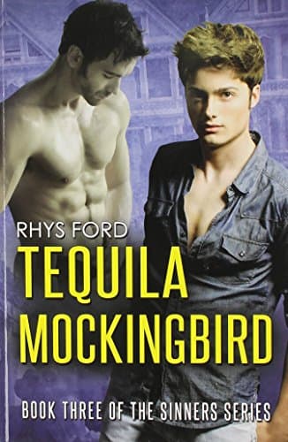 Tequila Mockingbird: 3 (Sinners Series)