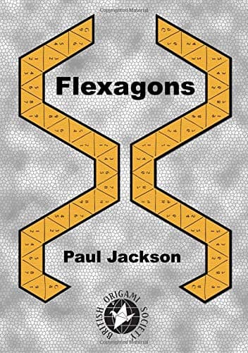 Flexagons: Origami flexagon paper folding Paperback – September 17, 2013