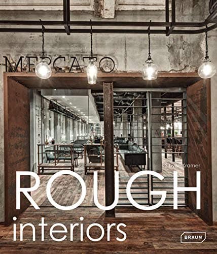 Rough Interiors Hardcover – 28 October 2013