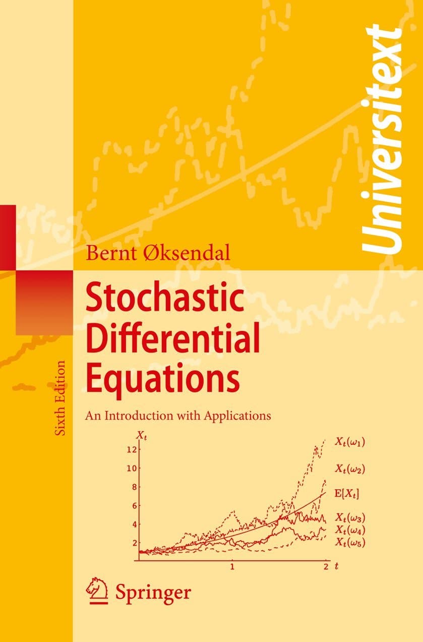 Stochastic Differential Equations (Universitext)