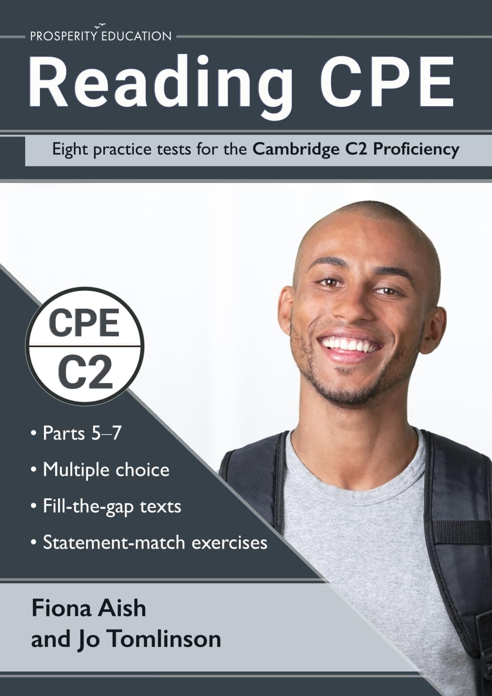 Reading CPE: Eight practice tests for the Cambridge C2 Proficiency: Answers and markscheme included (Cambridge C2 English)