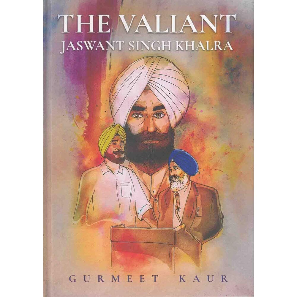 The Valiant - Jaswant Singh Khalra