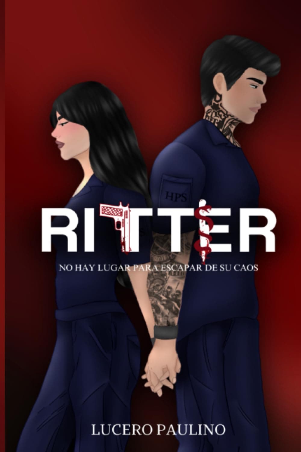 RITTER: No hay lugar para escapar de su caos. (Spanish Edition)