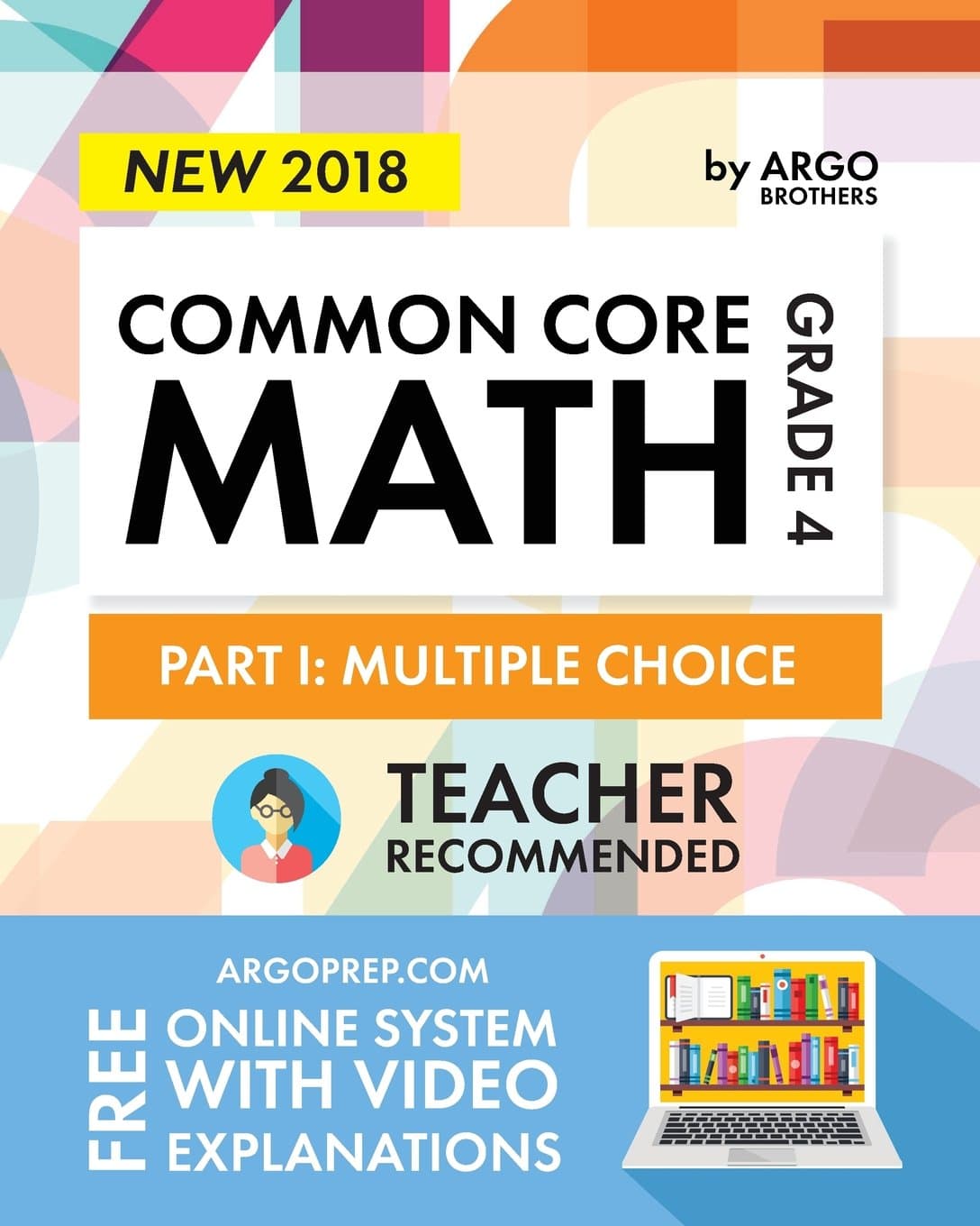 Common Core Math Workbook, Grade 4: Multiple Choice, Daily Math Practice Grade 4 Paperback – July 30, 2016