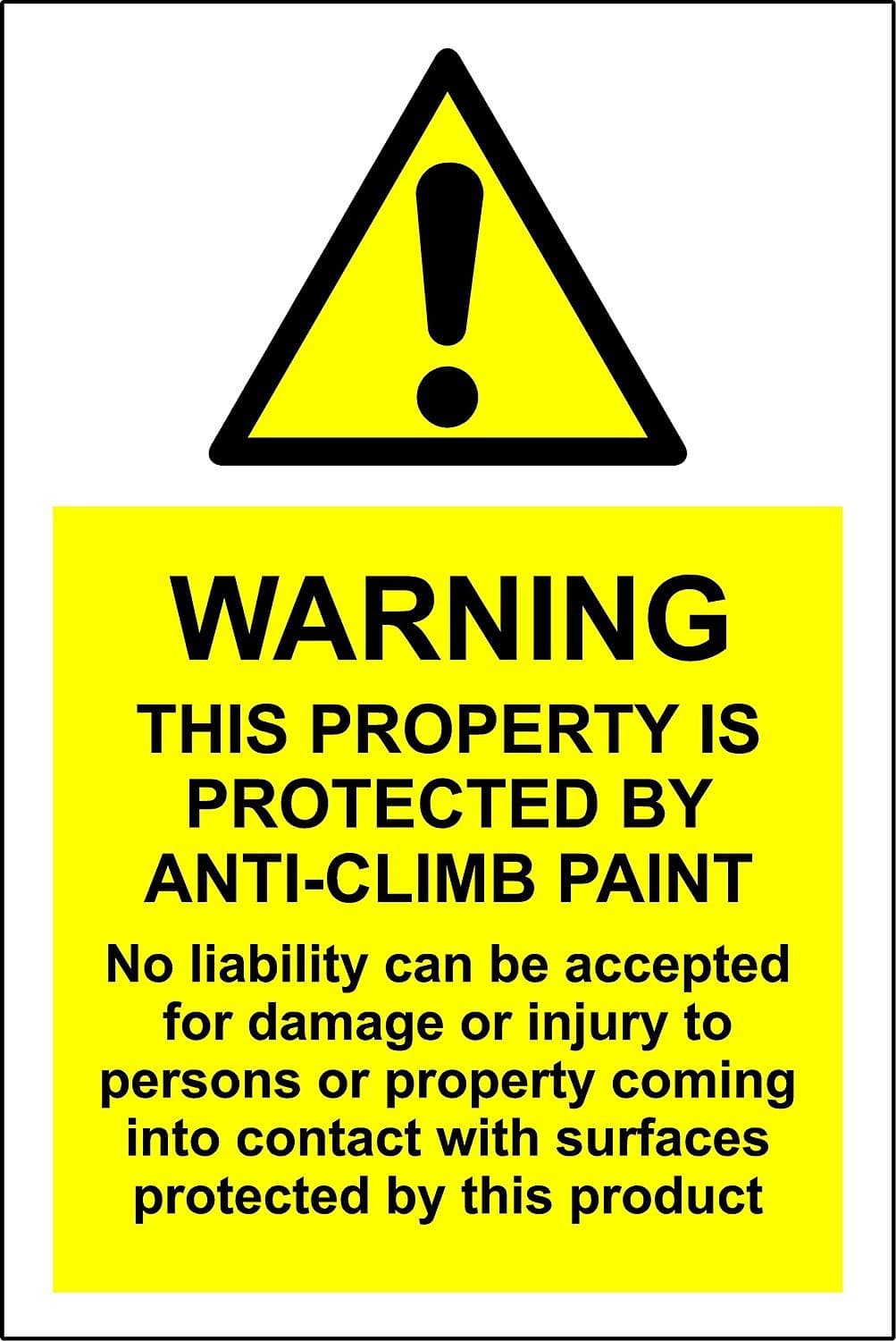 CCTV security Warning this property is protected by anti-climb paint safety sign - 1.2mm rigid plastic 300mm x 200mm