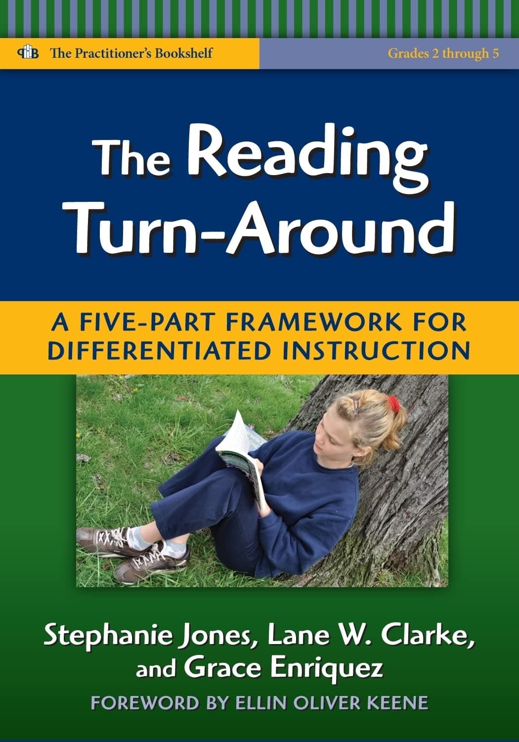 The Reading Turn-Around: A Five-Part Framework for Differentiated Instruction (Grades 2-5) (Language and Literacy Series)