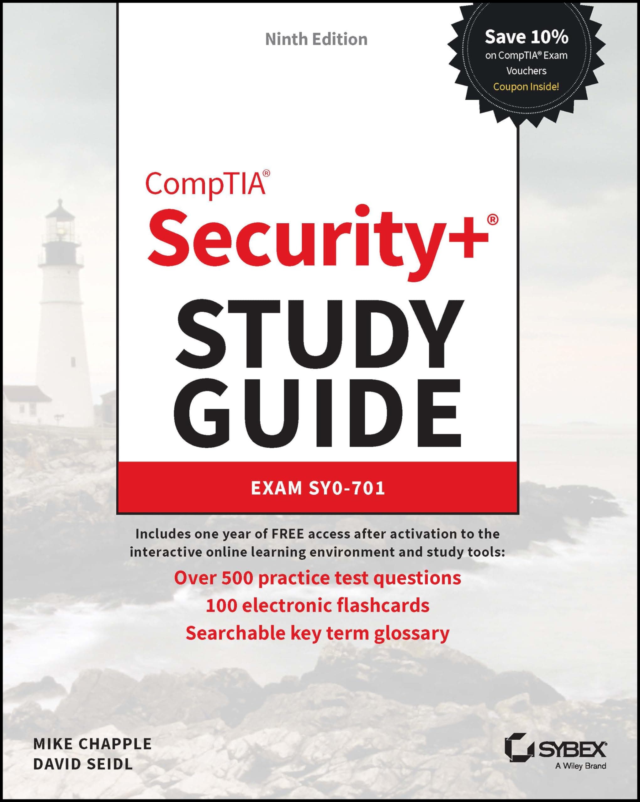 CompTIA Security+ Study Guide with over 500 Practice Test Questions: Exam SY0...