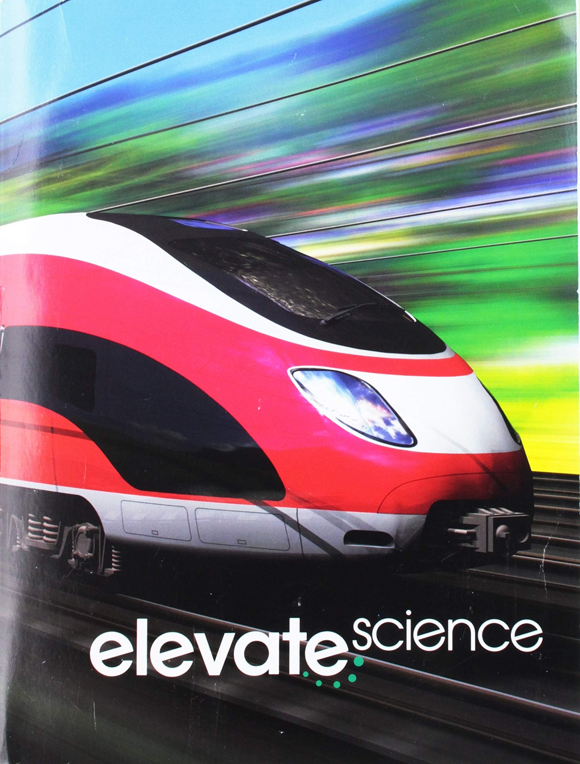 Elevate Elementary Science 2019 Student Edition Grade 4