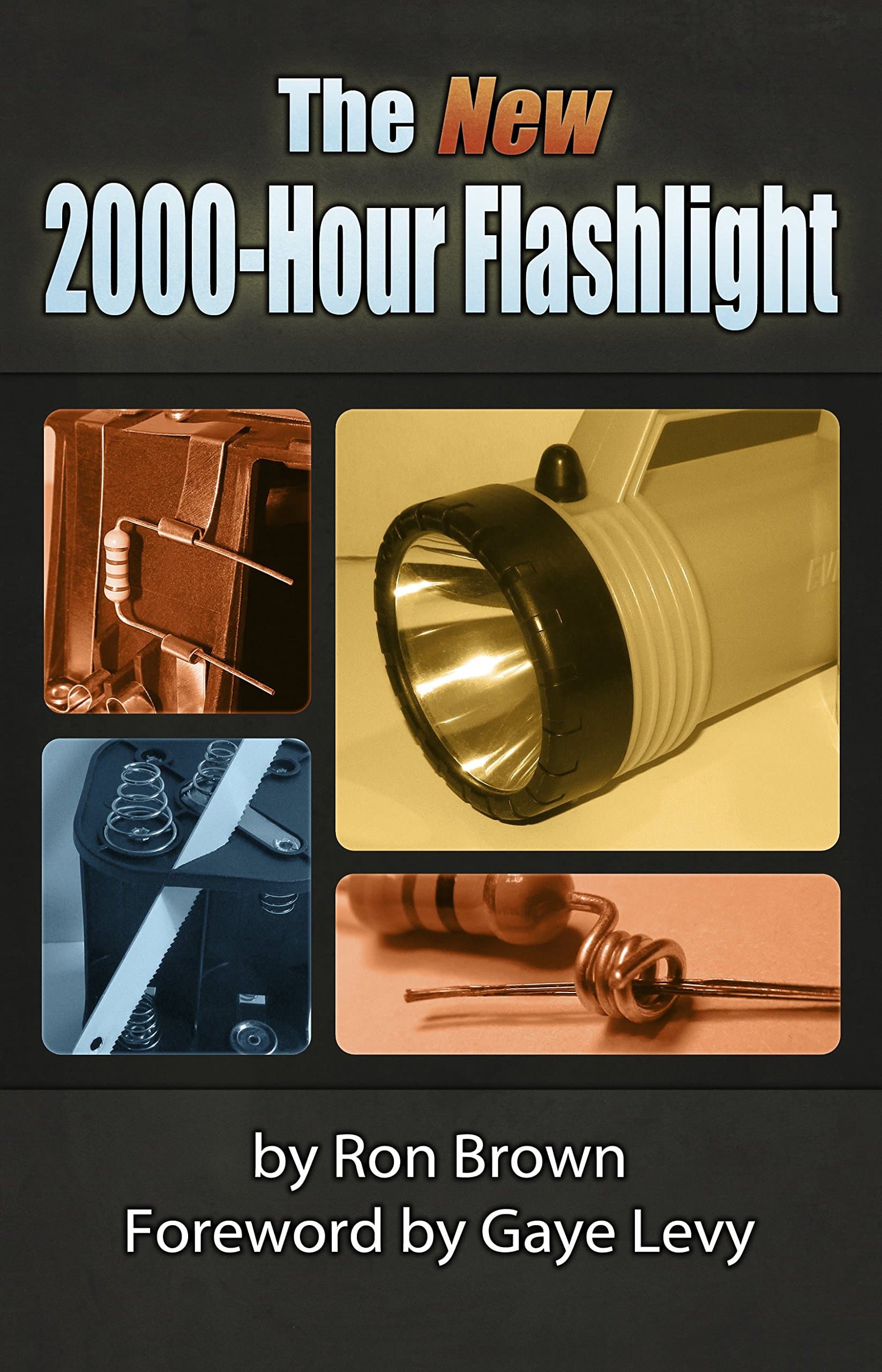 The New 2000-Hour Flashlight