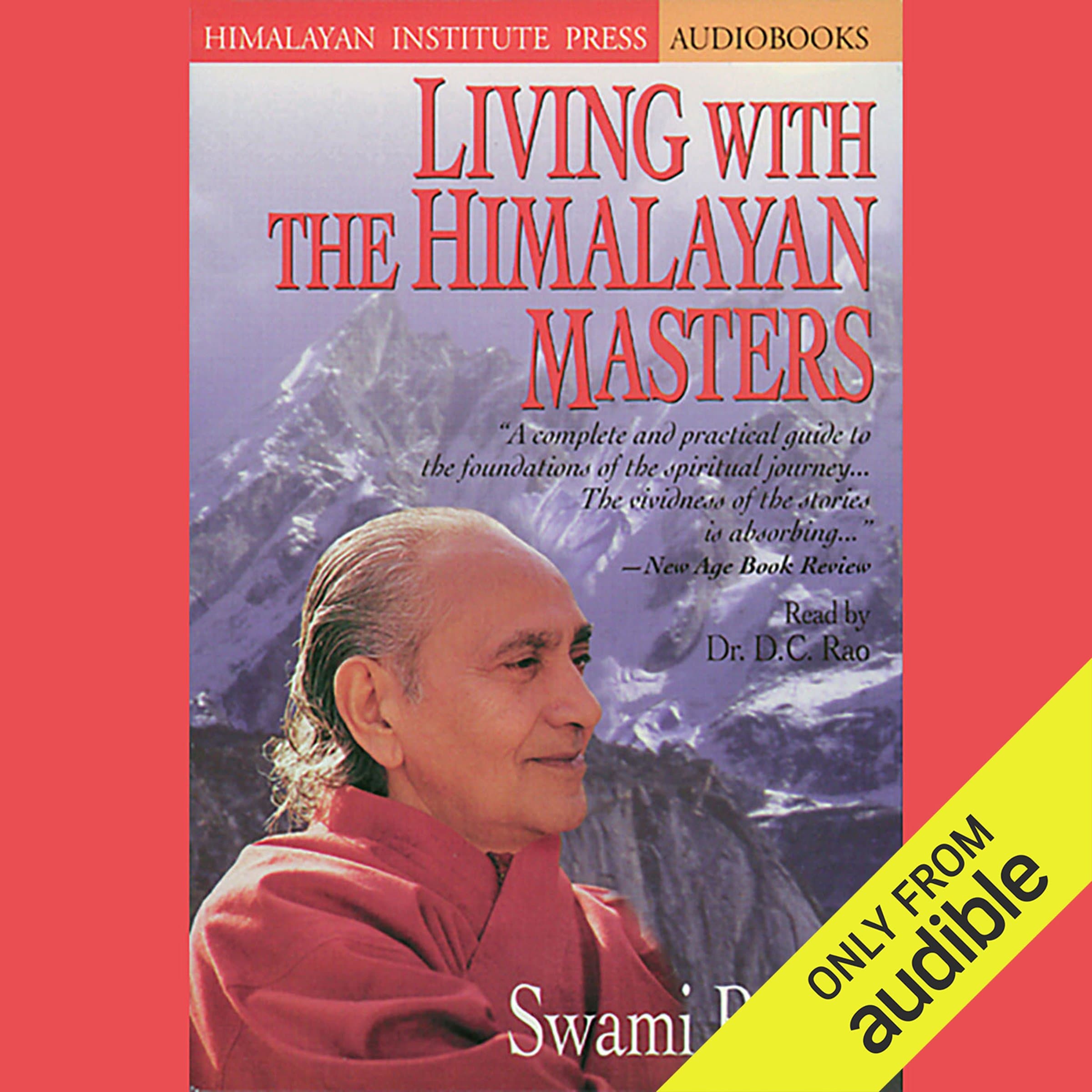 Living with the Himalayan Masters